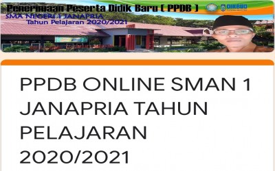 PENERIMAAN PESERTA DIDIK BARU ( PPDB ) TAHUN PELAJARAN 2020/2021